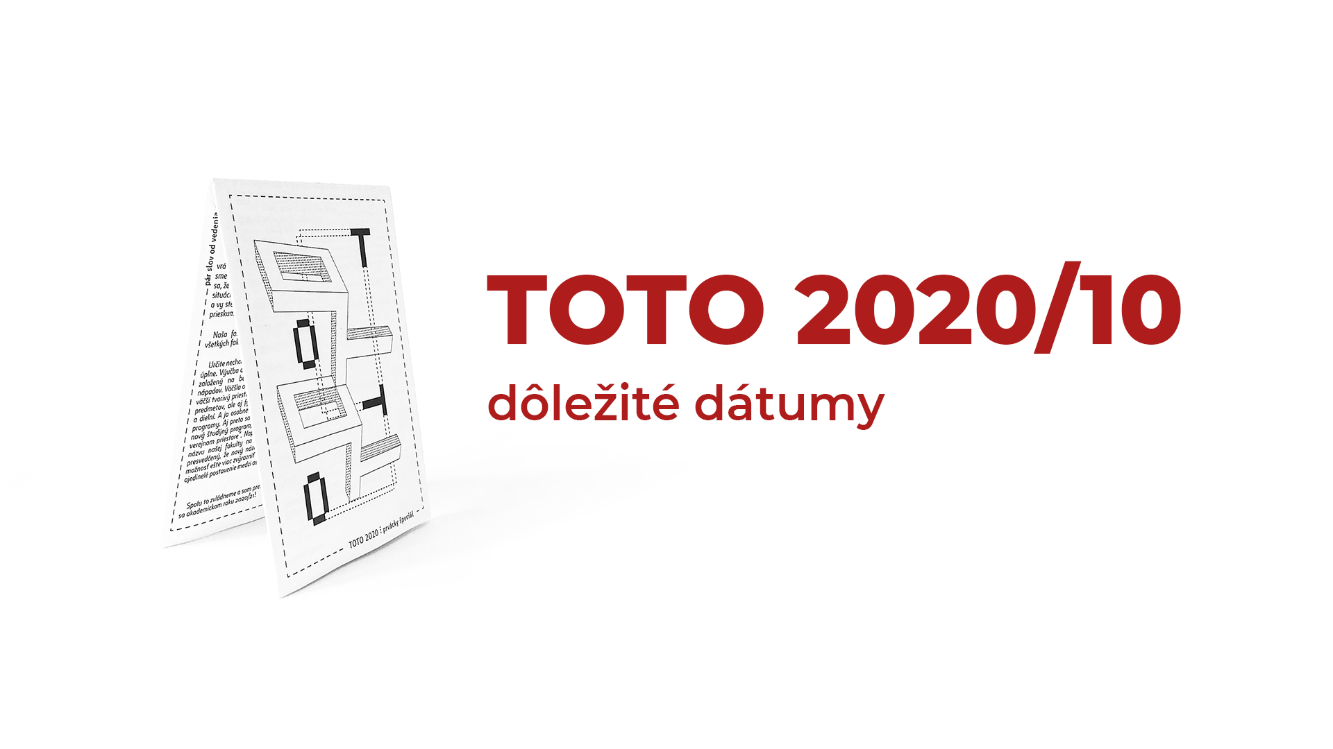 TOTO 2020/10 ⋮ dôležité dátumy