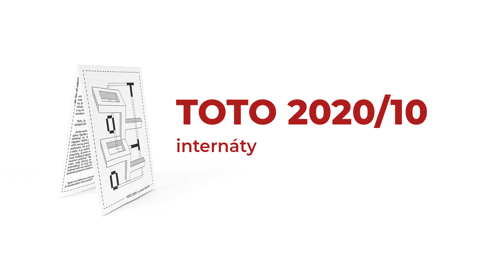 TOTO 2020/10 ⋮ internáty