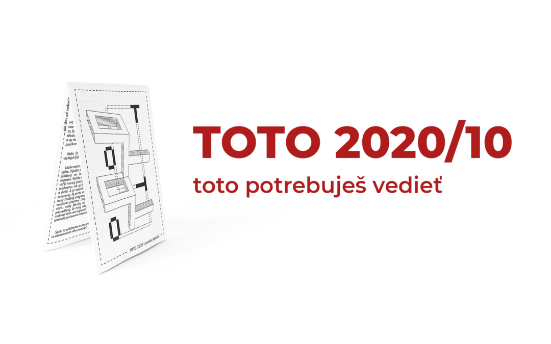 TOTO 2020/10 ⋮ TOTO potrebuješ vedieť